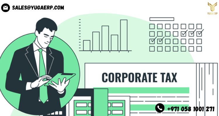 Introduction of Corporate Tax in the UAE-YUGA ERP